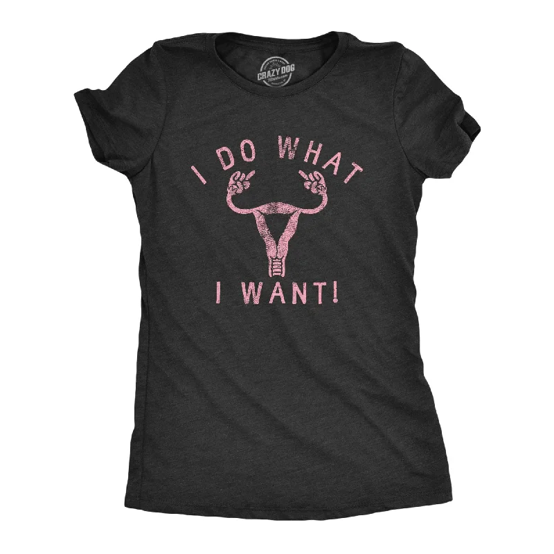 trendy off-shoulder blouses for women -I Do What I Want Women's T Shirt