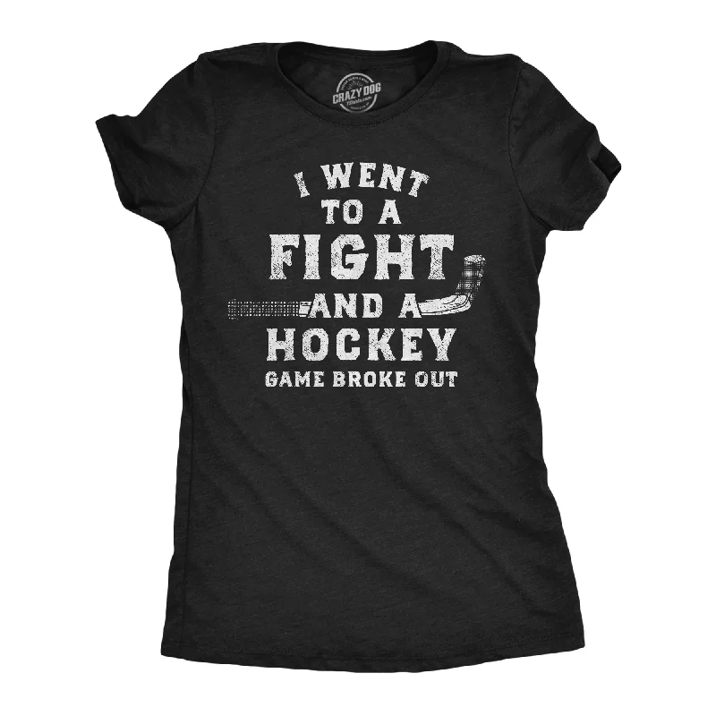 women's high-low blouses -I Went To A Fight And A Hockey Game Broke Out Women's T Shirt