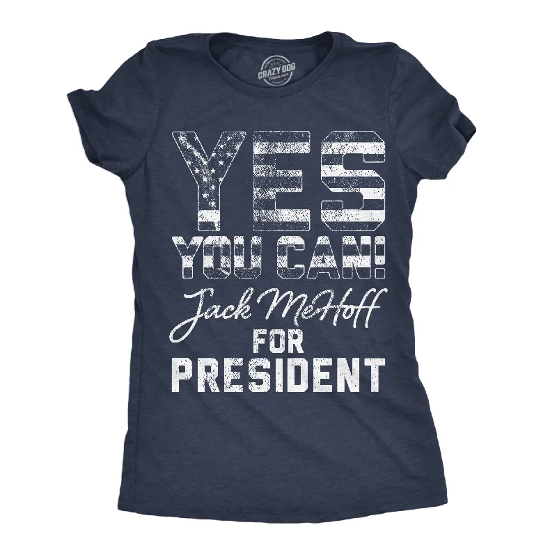 women's wrap blouses -Yes You Can Jack MeHoff For President Women's T Shirt