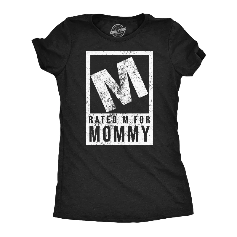 stylish backless tops for women -Rated M For Mommy Women's T Shirt